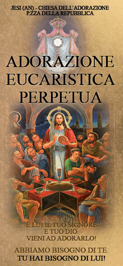 Adorazione Eucaristica Perpetua - Chiesa dell Adorazione Diocesi di Jesi (AN)